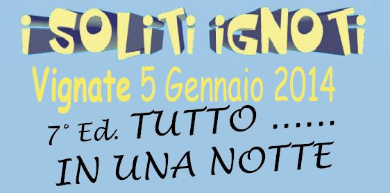 Tutto in un notte 2014